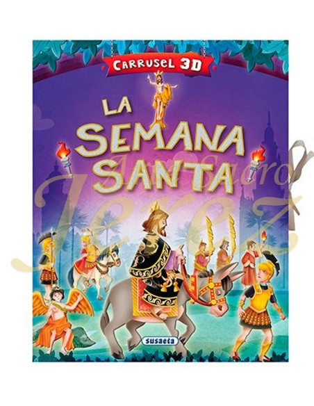La Semana Santa, Carrusel 3D